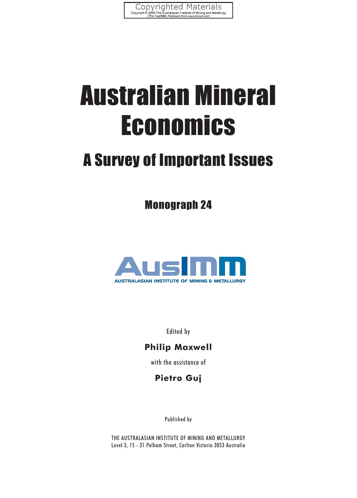 Australian Mineral Economics - A Survey of Important Issues by Maxwell Philip; Guj Pietro (Eds.)