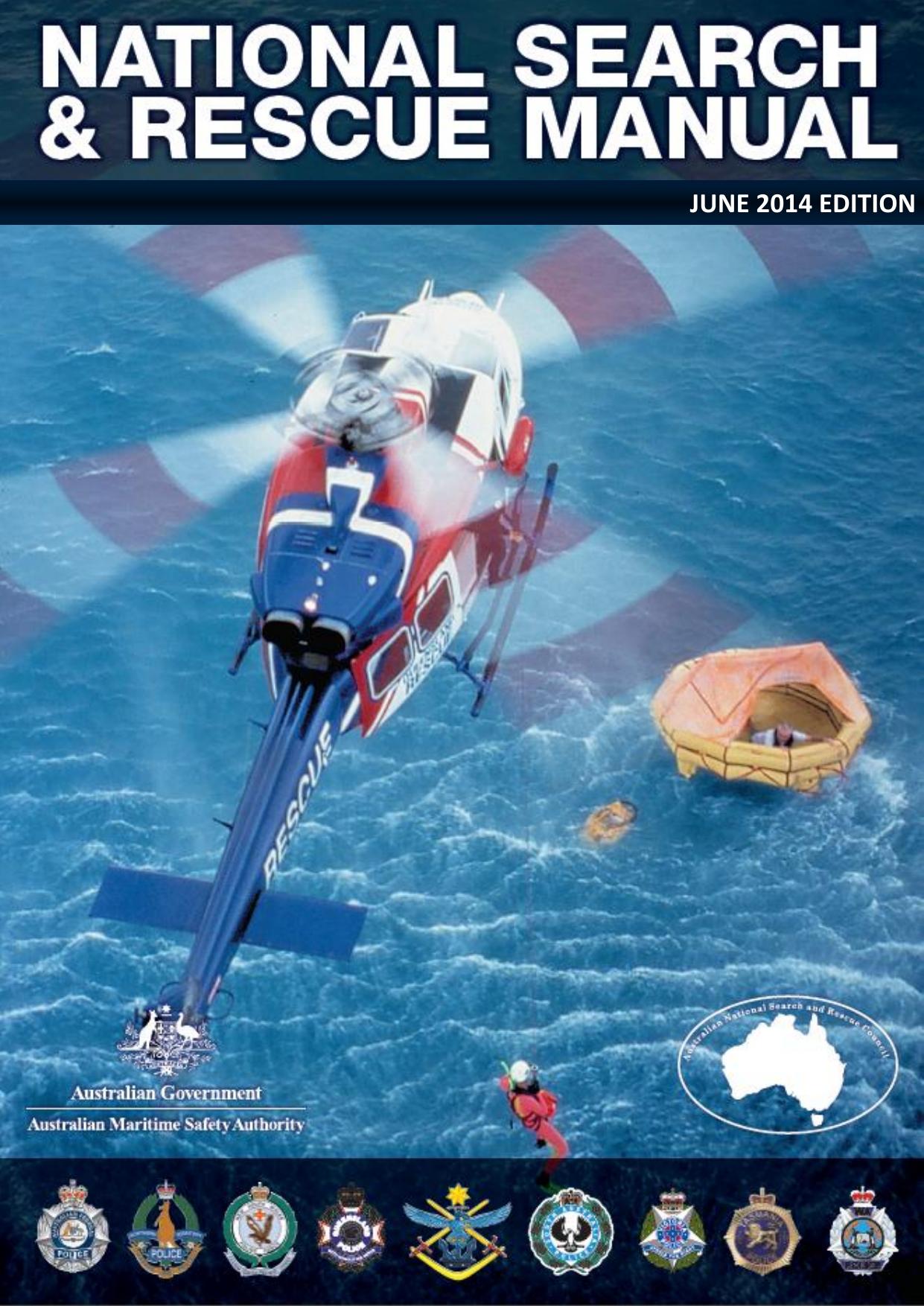 Australian National SAR Manual version 12 by scott.constable@amsa.gov.au