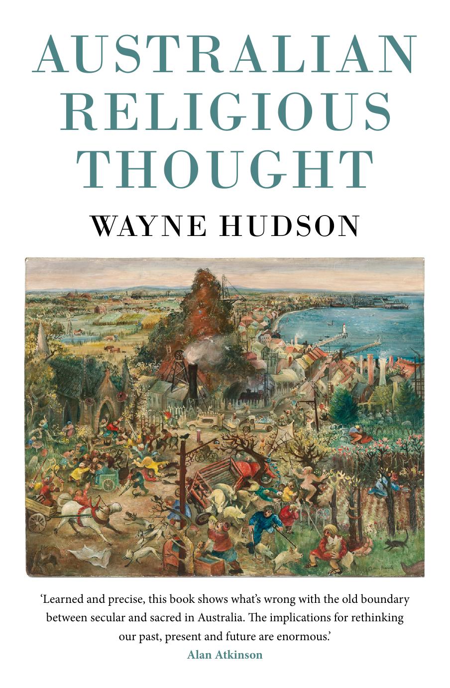 Australian Religious Thought by Wayne Hudson