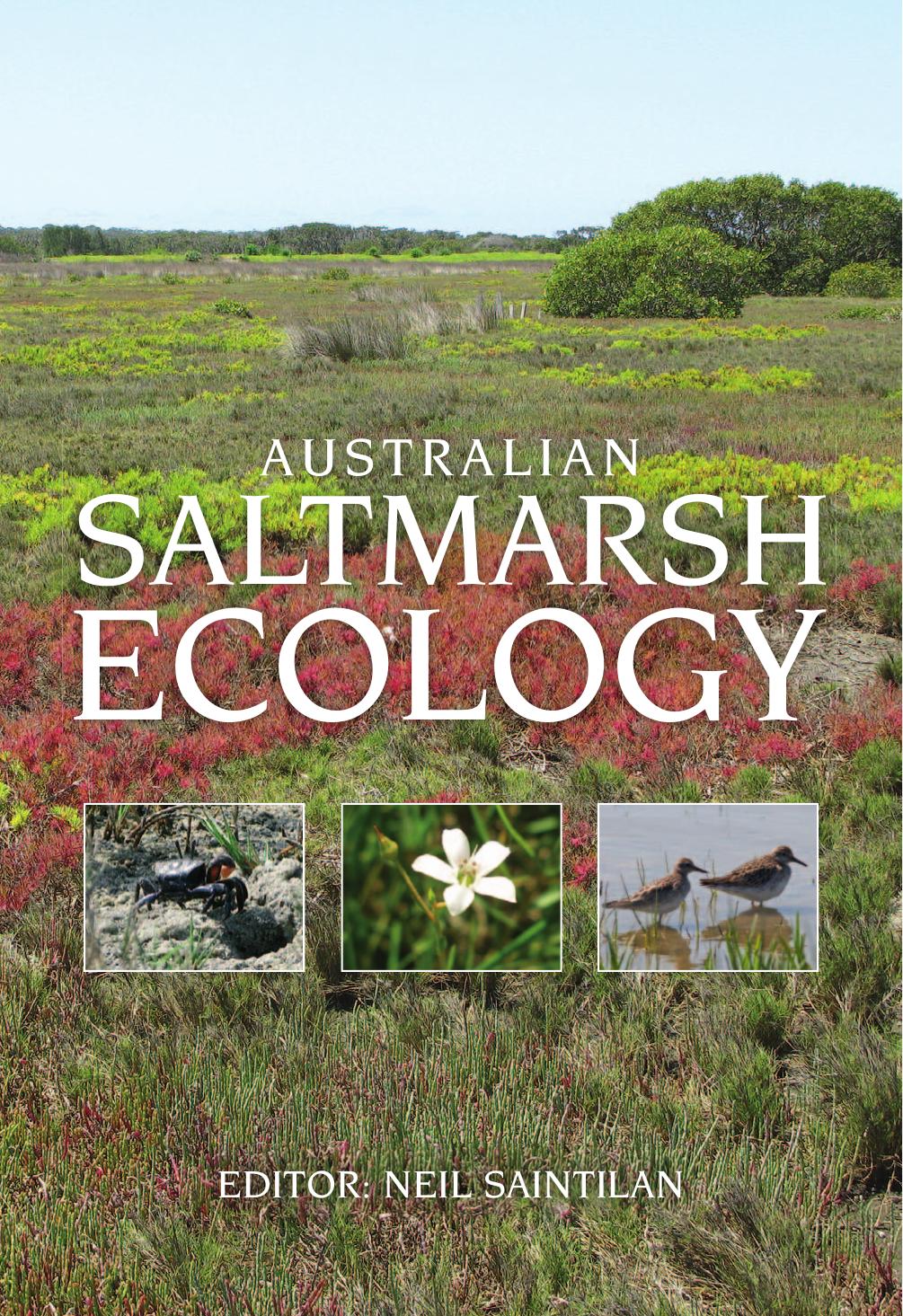 Australian Saltmarsh Ecology by Neil Saintilan Paul Adam Rod Connelly Pat Dale Pia Laegdsgaard