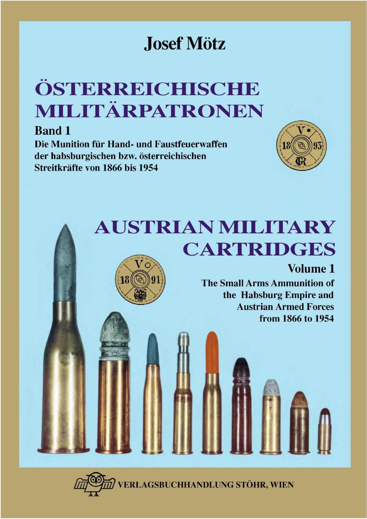 Austrian Military Cartridges by Josef Mötz
