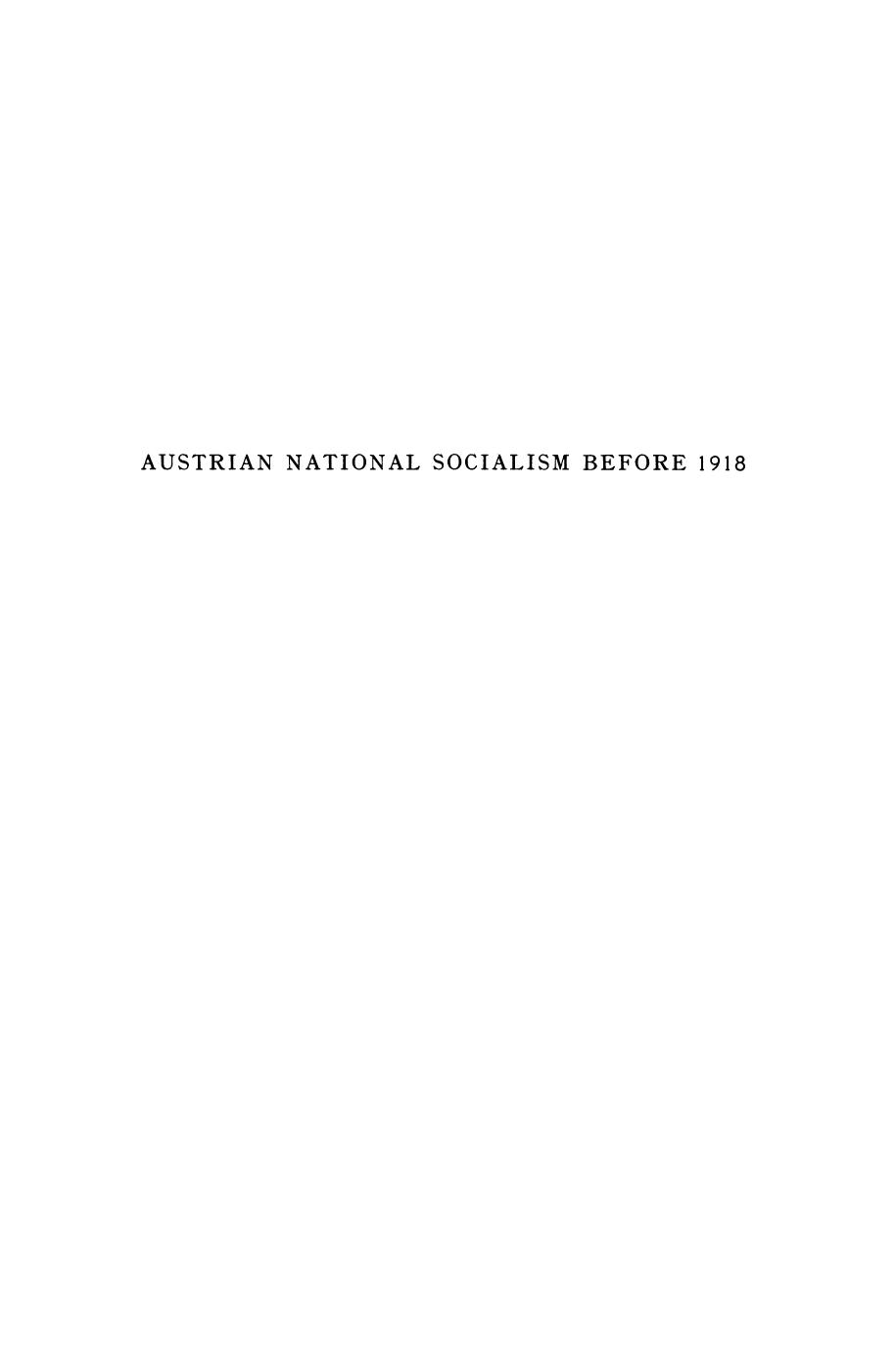 Austrian National Socialism before 1918 by Andrew Gladding Whiteside (auth.)