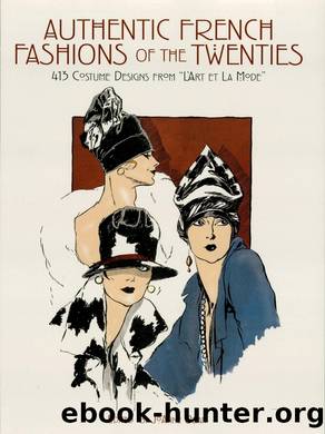 Authentic French Fashions of the Twenties by JoAnne Olian (1990)