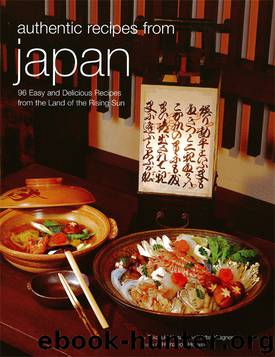 Authentic Recipes from Japan by Takayuki Kosaki & Walter Wagner