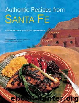 Authentic Recipes from Santa Fe by Dave Dewitt & Nancy Gerlach