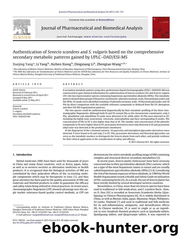 Authentication of Senecio scandens and S. vulgaris based on the comprehensive secondary metabolic patterns gained by UPLCÃ¢â¬âDADESI-MS by Xuejing Yang
