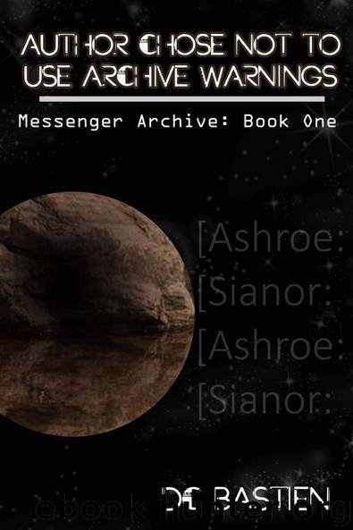Author Chose Not To Use Archive Warnings (The Messenger Archive Book 1) by DC Bastien