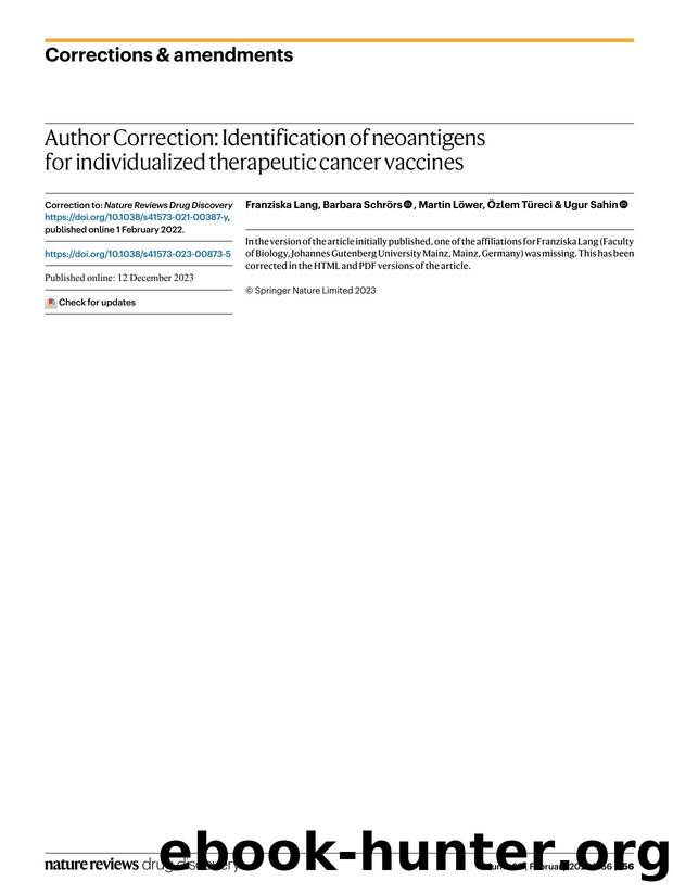 Author Correction: Identification of neoantigens for individualized therapeutic cancer vaccines by Franziska Lang & Barbara Schrörs & Martin Löwer & Özlem Türeci & Ugur Sahin