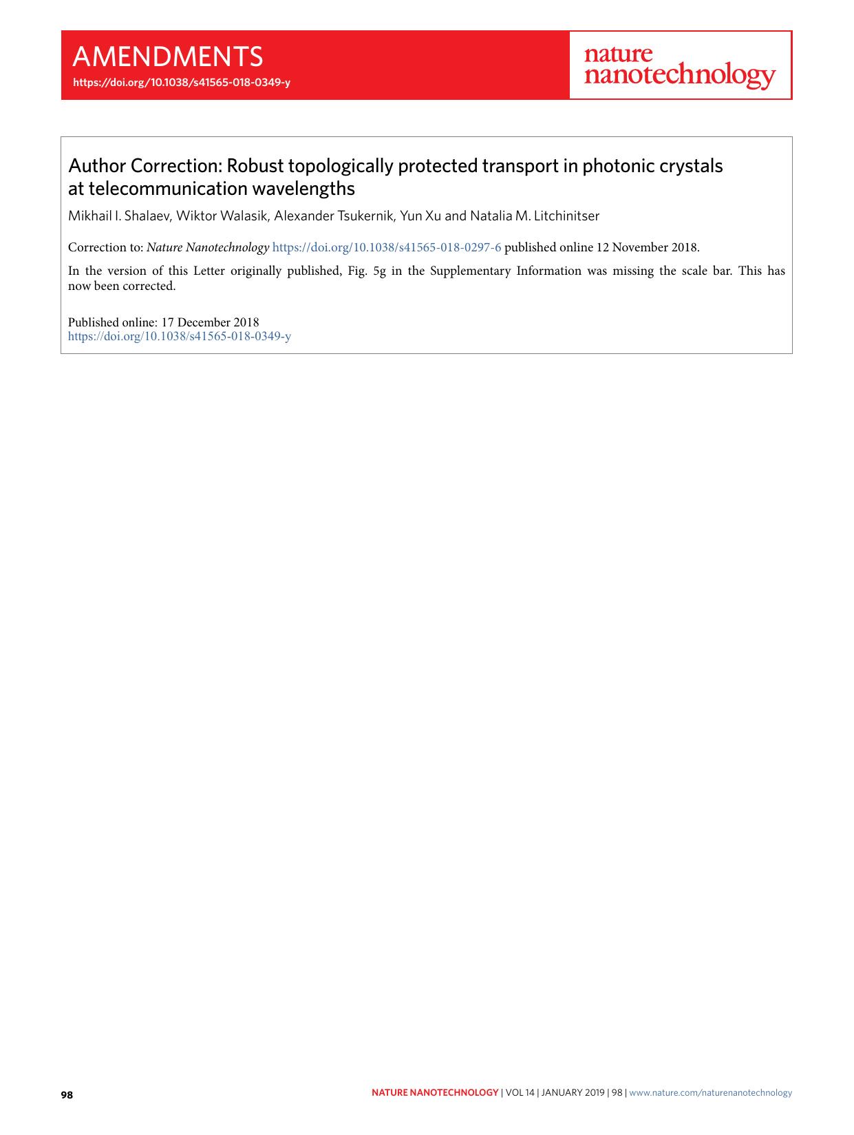 Author Correction: Robust topologically protected transport in photonic crystals at telecommunication wavelengths by Mikhail I. Shalaev & Wiktor Walasik & Alexander Tsukernik & Yun Xu & Natalia M. Litchinitser