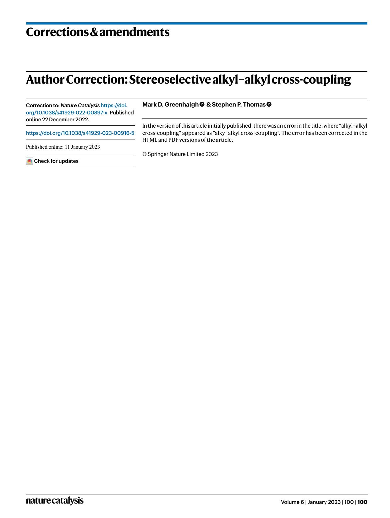 Author Correction: Stereoselective alkylâalkyl cross-coupling by Mark D. Greenhalgh & Stephen P. Thomas