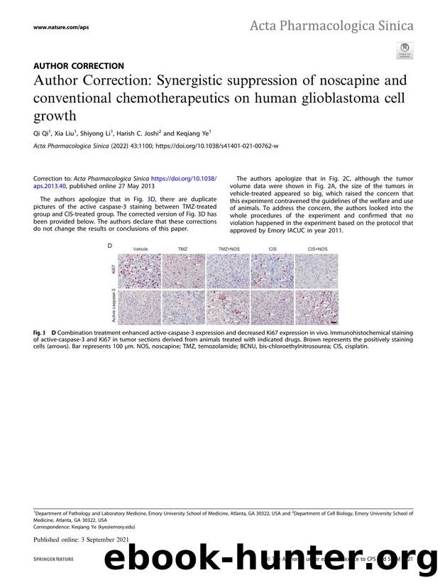 Author Correction: Synergistic suppression of noscapine and conventional chemotherapeutics on human glioblastoma cell growth by Qi Qi & Xia Liu & Shiyong Li & Harish C. Joshi & Keqiang Ye
