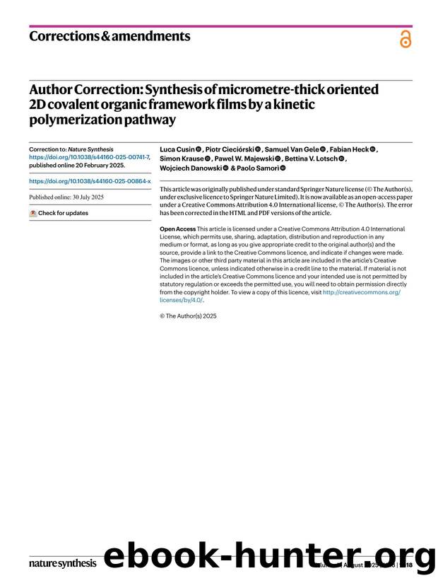 Author Correction: Synthesis of micrometre-thick oriented 2D covalent organic framework films by a kinetic polymerization pathway by unknow