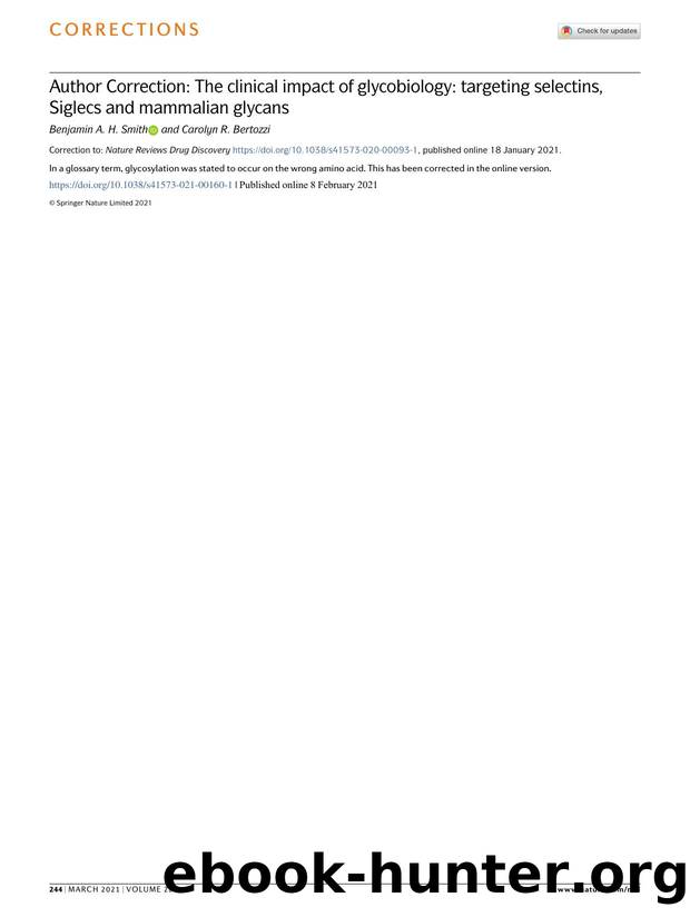 Author Correction: The clinical impact of glycobiology: targeting selectins, Siglecs and mammalian glycans by Benjamin A. H. Smith & Carolyn R. Bertozzi