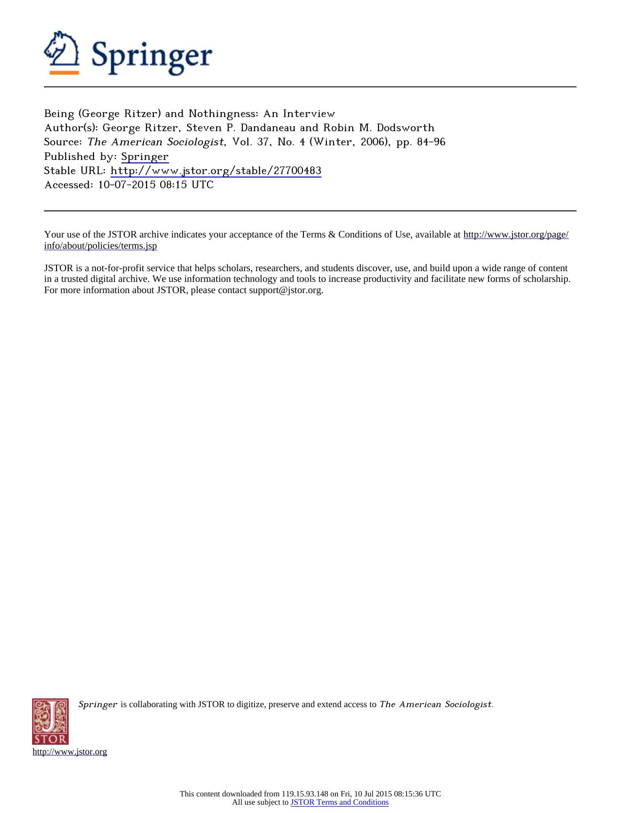 Author(s) George Ritzer, Steven P. Dandaneau and Robin M. Dodsworth by Being (George Ritzer) & Nothingness An Interview