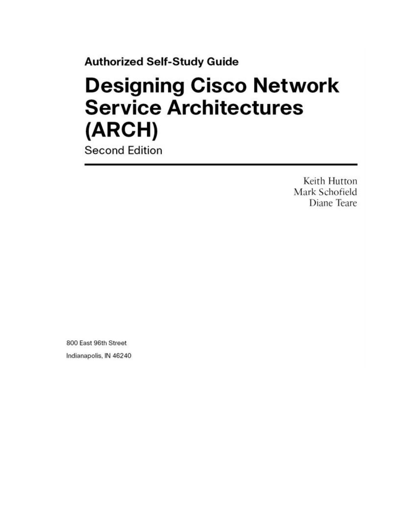 Authorized self-study guide: designing Cisco network service architectures (ARCH) by Hutton Keith