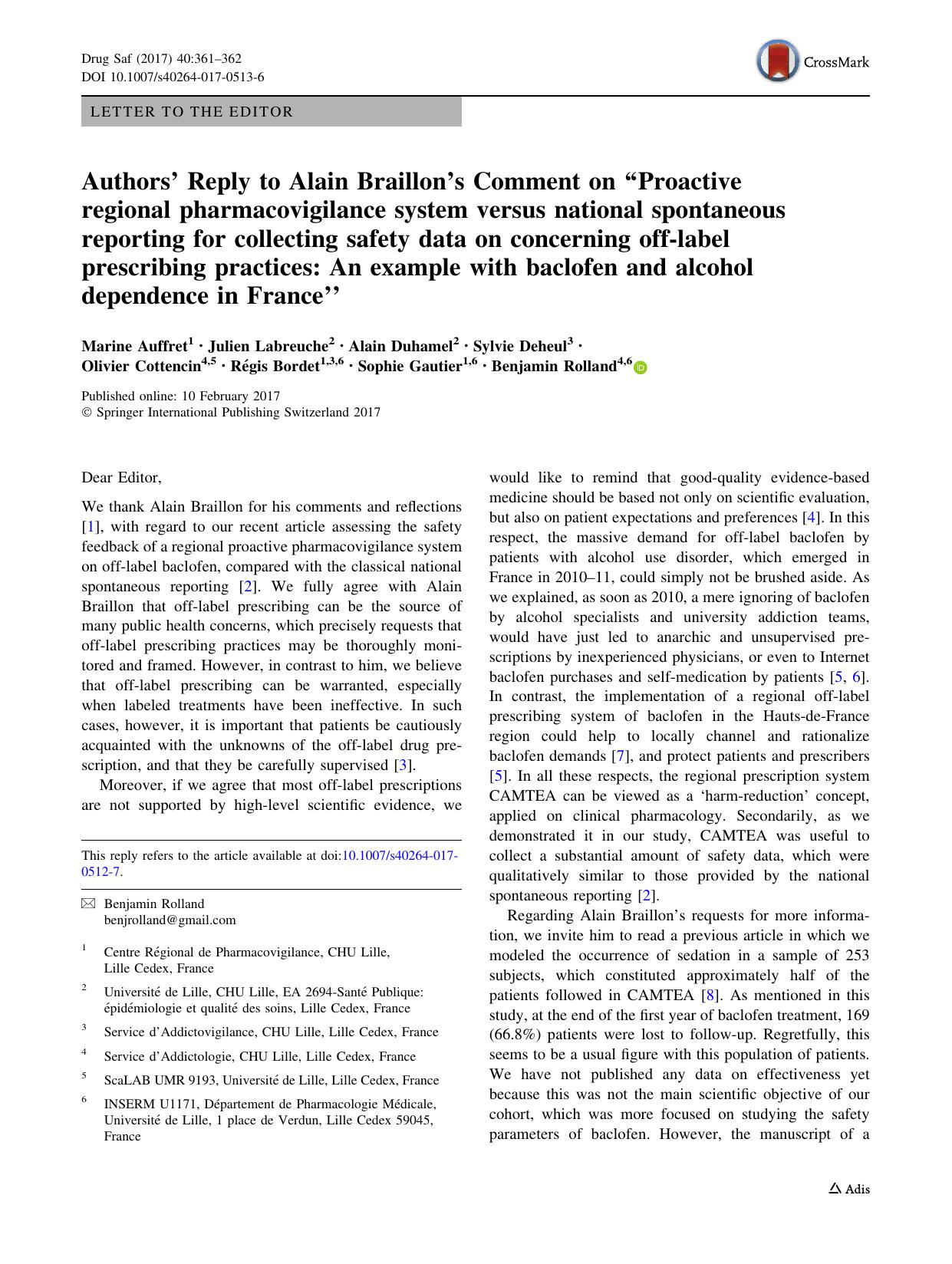 Authorsâ Reply to Alain Braillonâs Comment on âProactive regional pharmacovigilance system versus national spontaneous reporting for collecting safety data on concerning off- by unknow