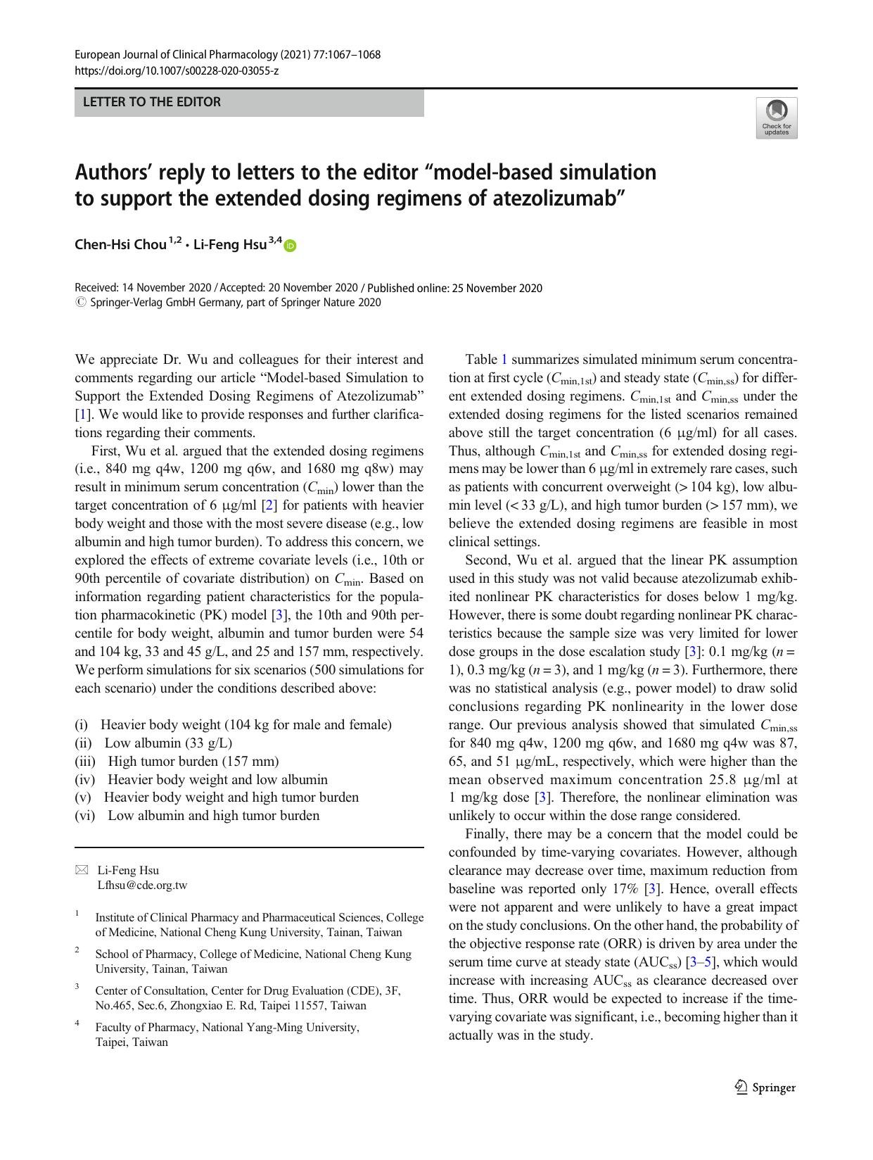 Authorsâ reply to letters to the editor âmodel-based simulation to support the extended dosing regimens of atezolizumabâ by Chen-Hsi Chou & Li-Feng Hsu