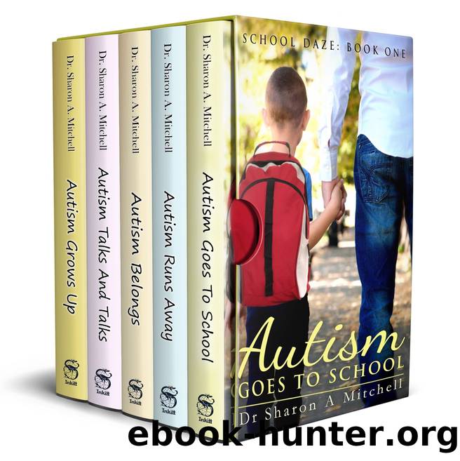 Autism Box Set by Dr. Sharon A. Mitchell