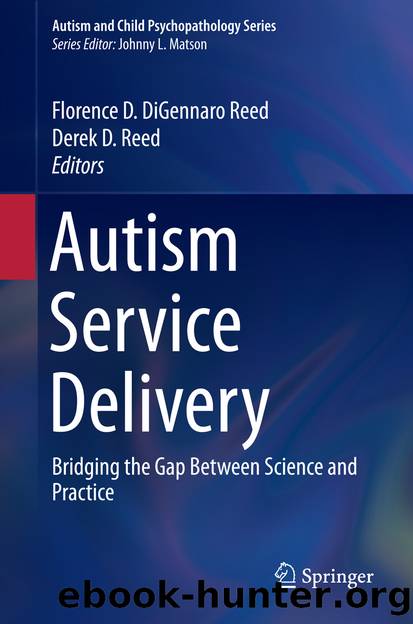 Autism Service Delivery by Florence D. DiGennaro Reed & Derek D. Reed