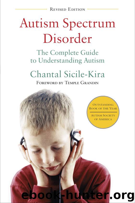 Autism Spectrum Disorder (revised) by Chantal Sicile-Kira