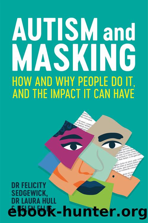 Autism and Masking by Felicity Sedgewick