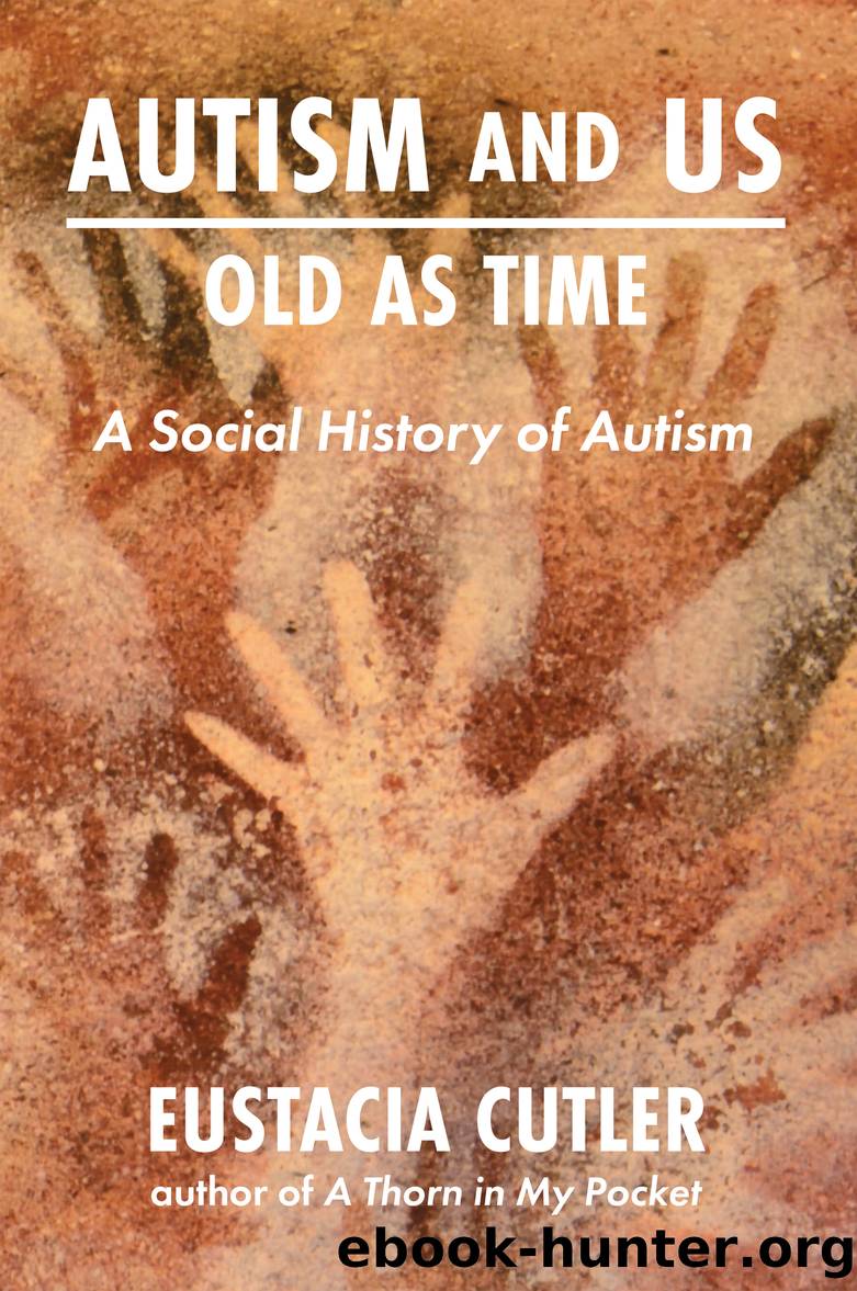Autism and Us by Eustacia Cutler