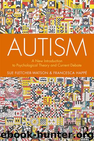 Autism by Sue Fletcher-Watson