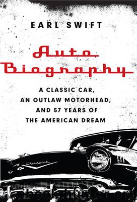 Auto Biography by Earl Swift