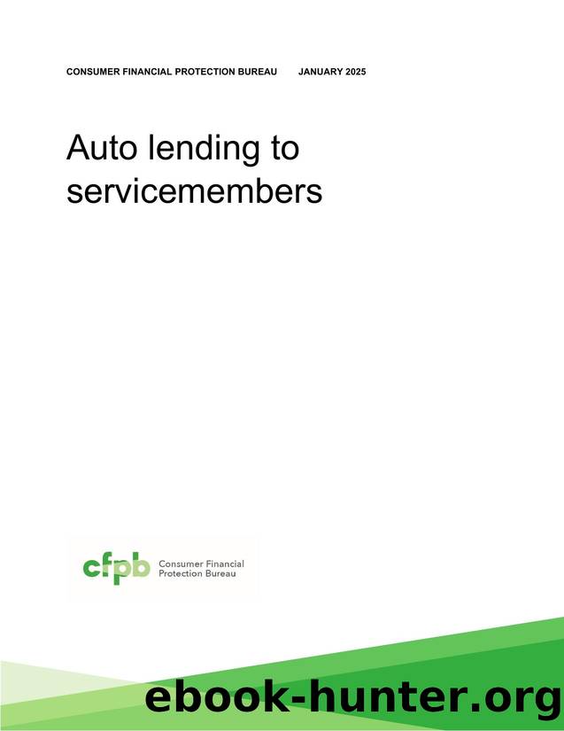 Auto Lending to Service Members by Consumer Financial Protection Bureau