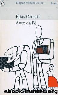 Auto-da-fé by Elias Canetti