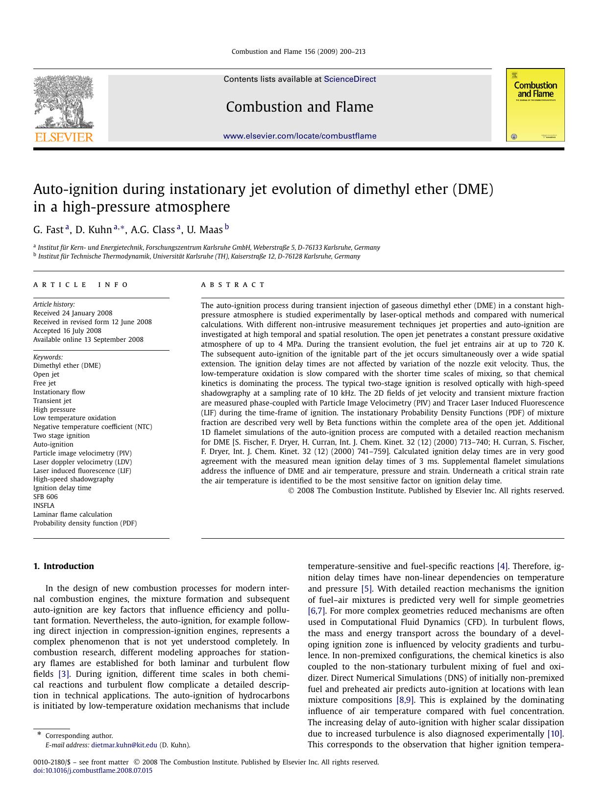 Auto-ignition during instationary jet evolution of dimethyl ether (DME) in a high-pressure atmosphere by G. Fast; D. Kuhn; A.G. Class; U. Maas