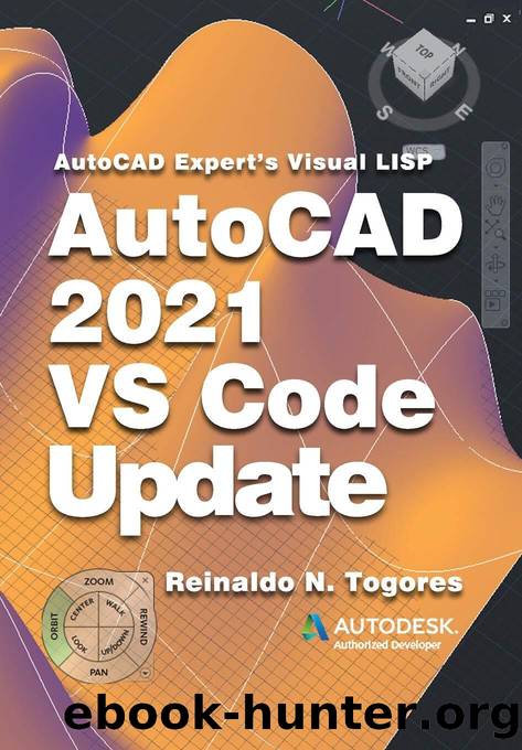 AutoCAD 2021 VS Code update: for AutoCAD Expert’s Visual LISP (AutoCAD expert's Visual LISP Book 5) by Togores Reinaldo