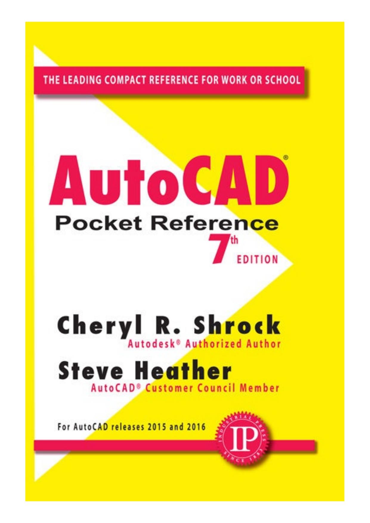 AutoCAD Pocket Reference by Cheryl Shrock