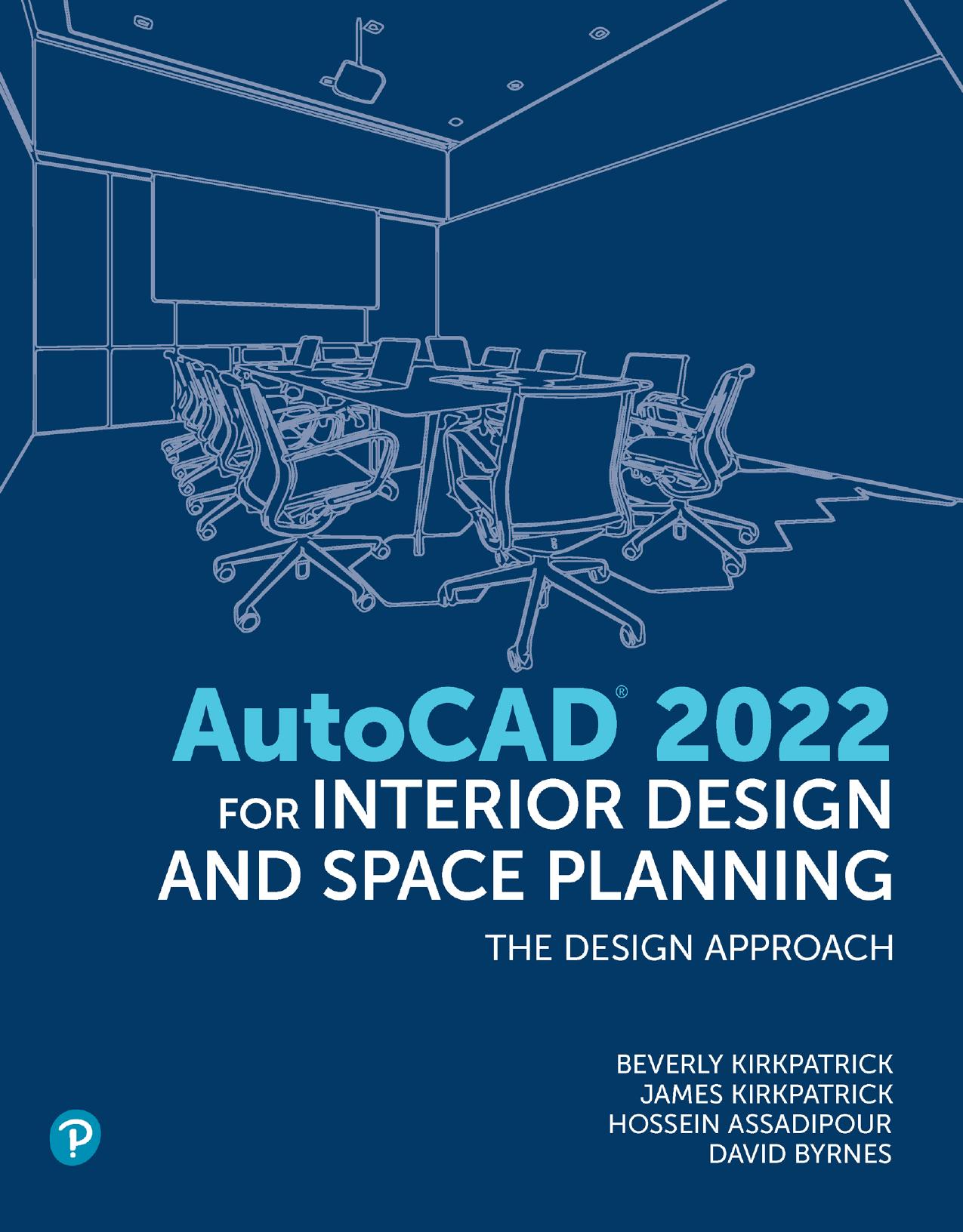 AutoCAD for Interior Design and Space Planning by unknow