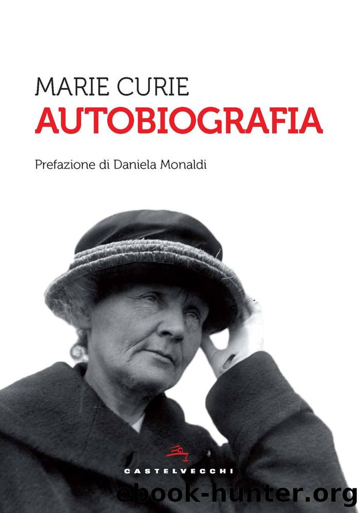 Autobiografia by Marie Curie