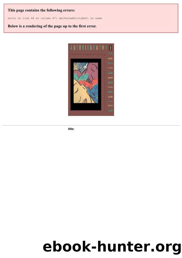 Autobiography and Postmodernism by Kathleen Ashley