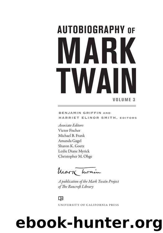 Autobiography of Mark Twain, Volume 3 by Mark Twain - free ebooks download