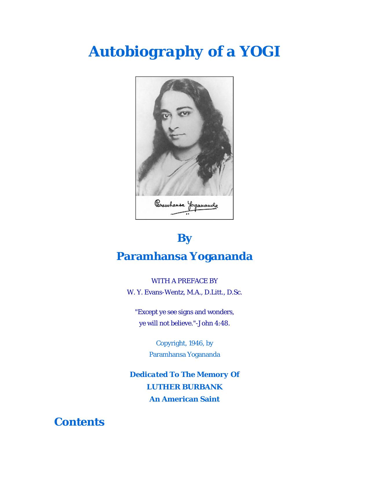 Autobiography of a Yogi by Paramahansa Yogananda