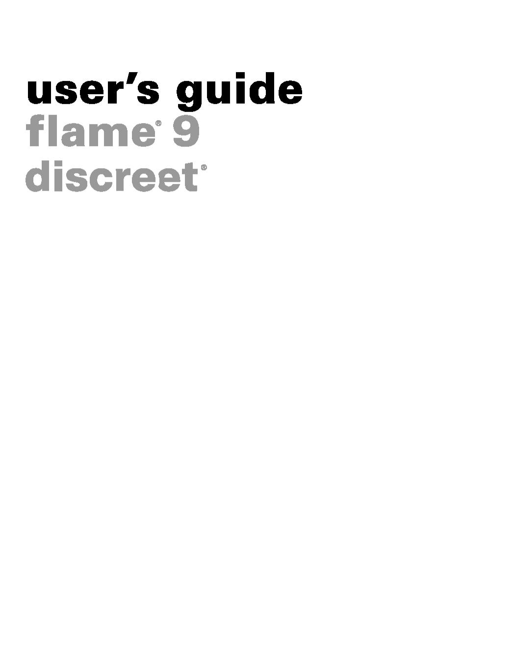 Autodesk Flame User Guide by The Technical Writing Team
