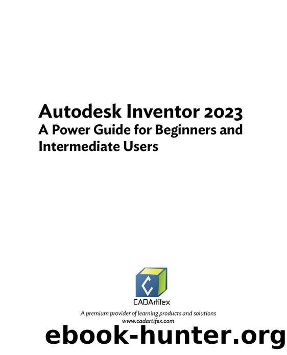 Autodesk Inventor 2023 by Sandeep Dogra