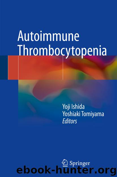 Autoimmune Thrombocytopenia by Yoji Ishida & Yoshiaki Tomiyama
