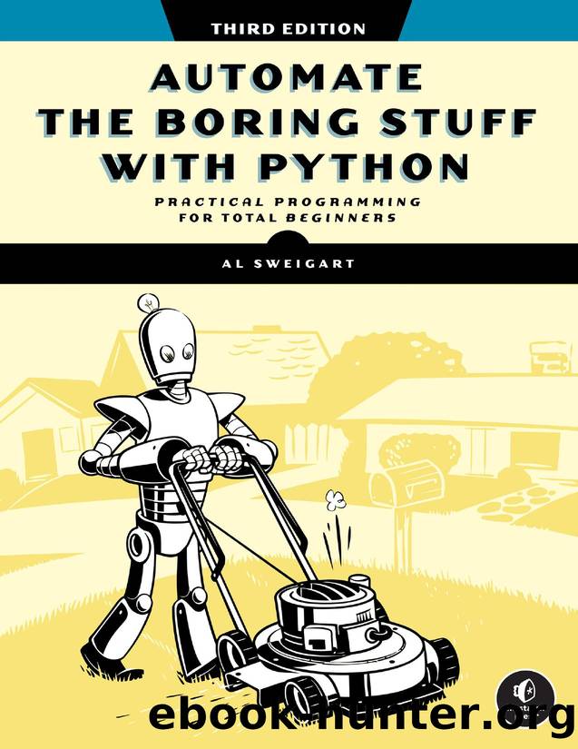 Automate the Boring Stuff with Python (for Duc Ka) by Al Sweigart