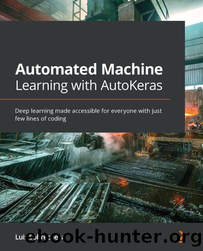 Automated Machine Learning with AutoKeras by Luis Sobrecueva