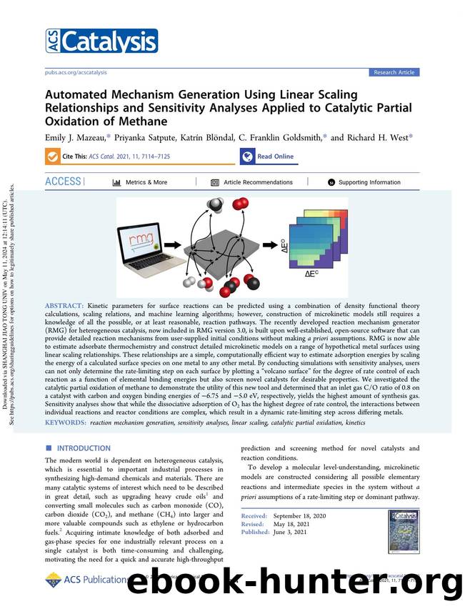 Automated Mechanism Generation Using Linear Scaling Relationships and Sensitivity Analyses Applied to Catalytic Partial Oxidation of Methane by Emily J. Mazeau Priyanka Satpute Katrín Blöndal C. Franklin Goldsmith & Richard H. West
