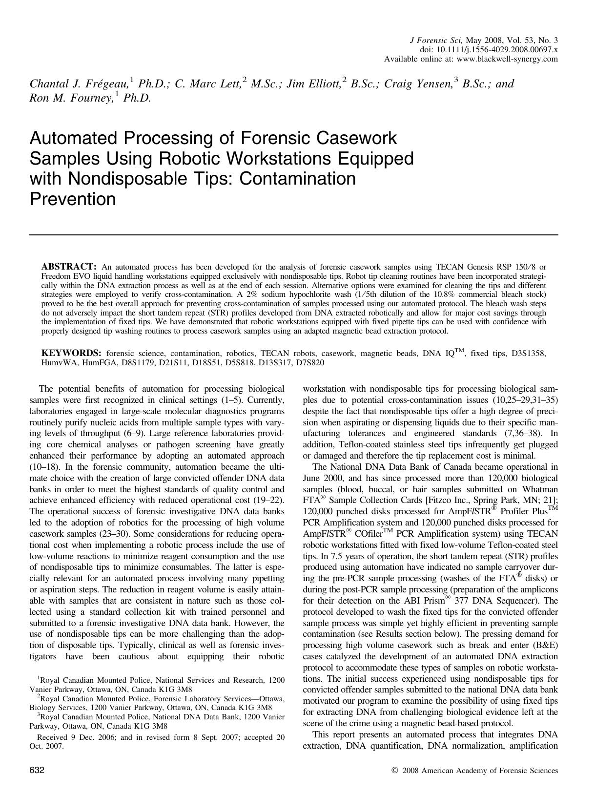 Automated Processing of Forensic Casework Samples Using Robotic Workstations Equipped with Nondisposable Tips: Contamination Prevention by Unknown