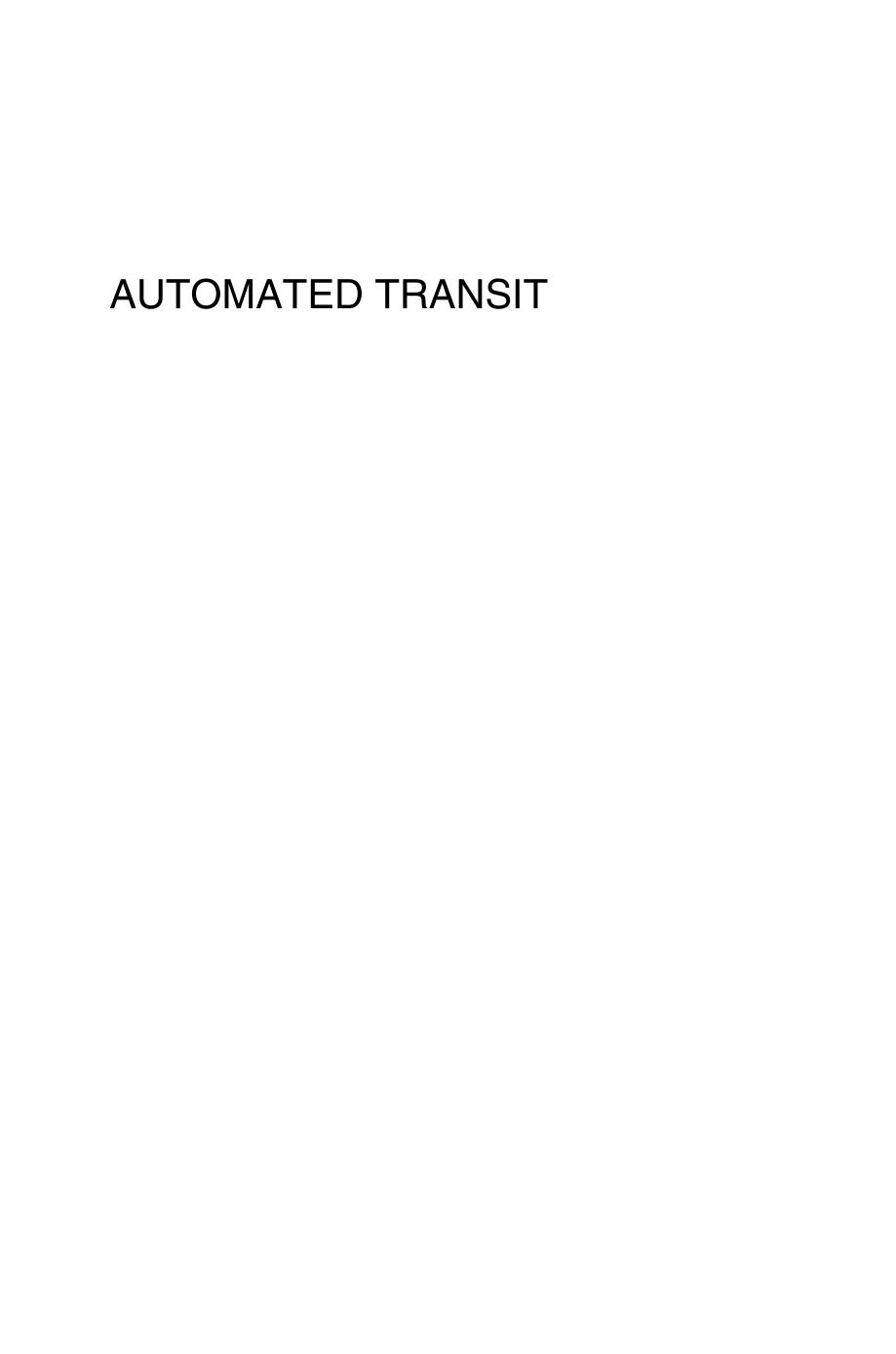 Automated Transit by Planning Operation & Applications (2017)