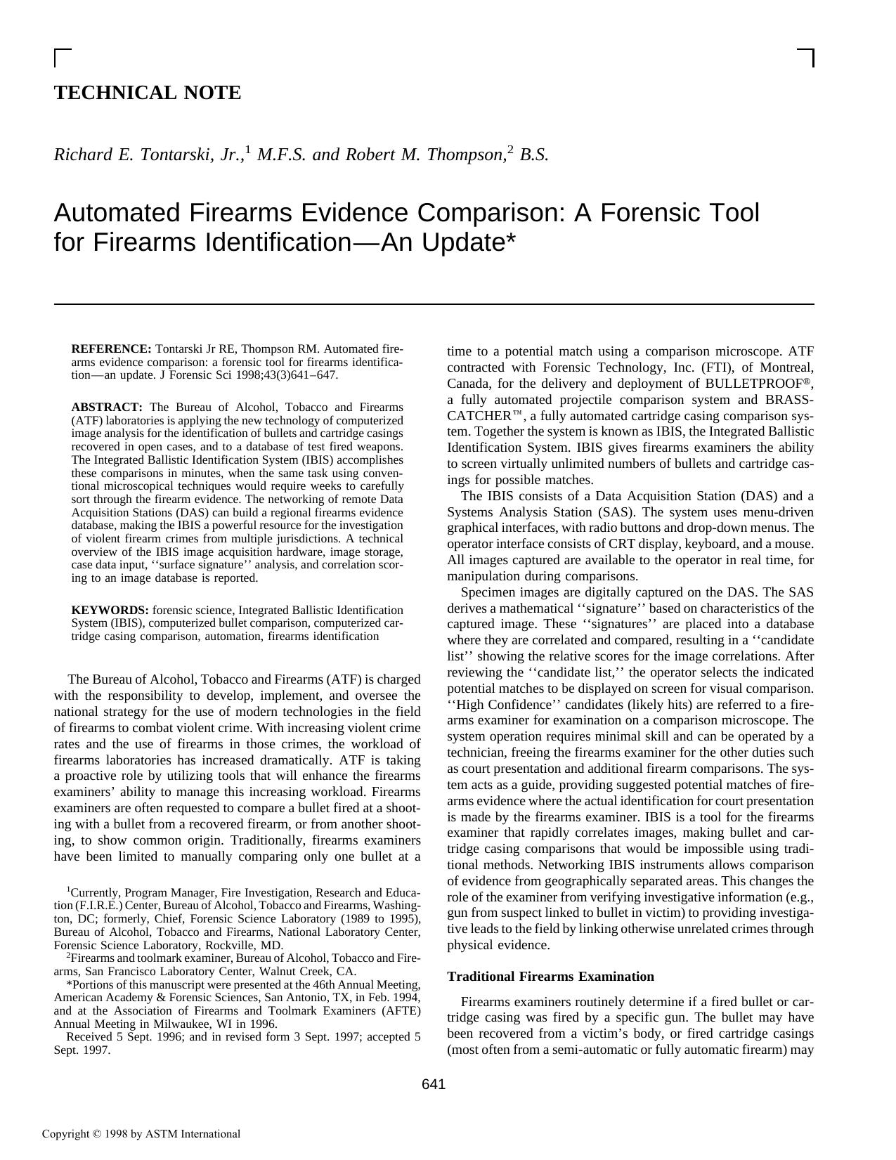 Automated firearms evidence comparison: a forensic tool for firearms identificationÅan update by Tontarski RE Jr Thompson RM