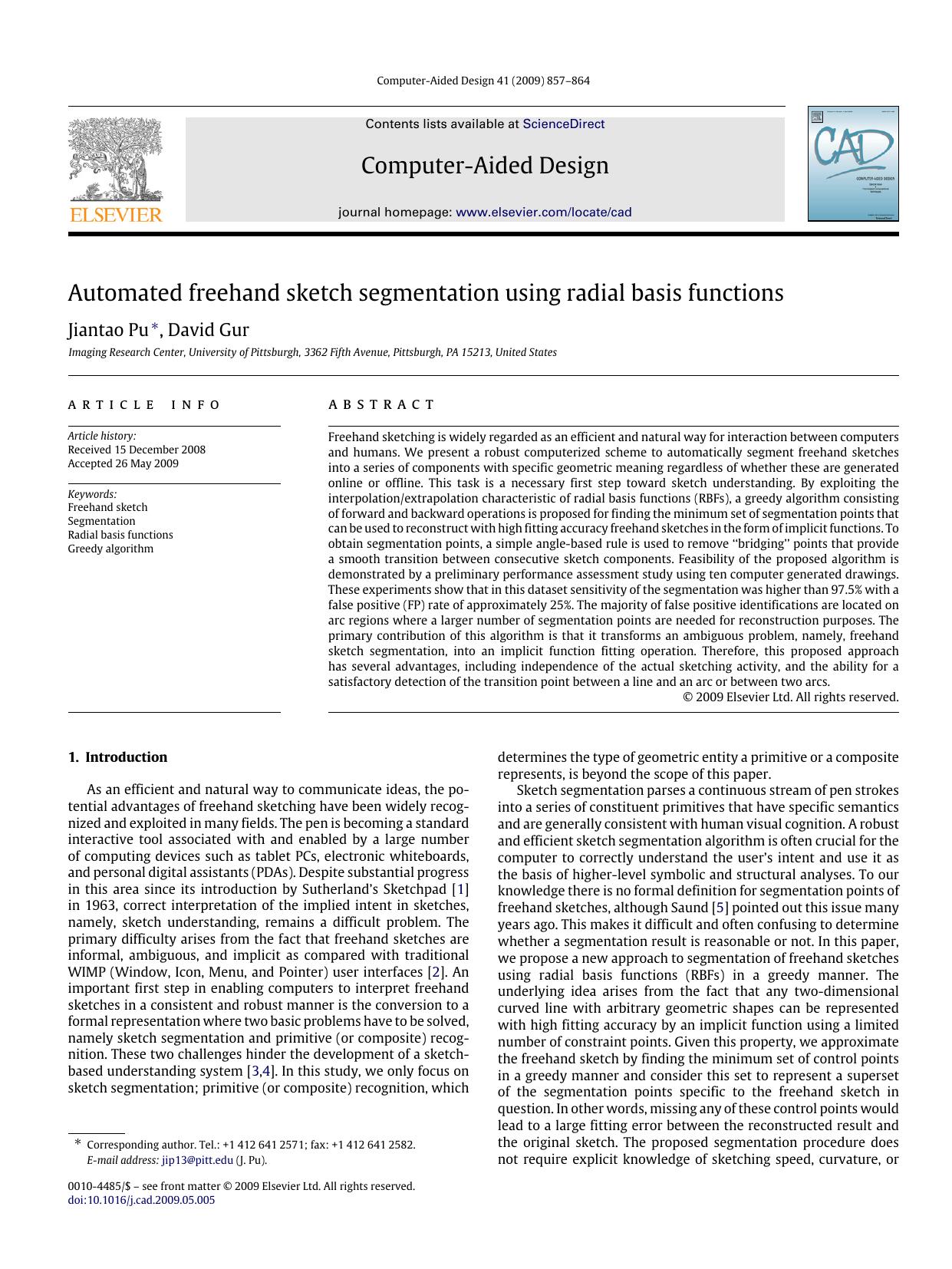 Automated-freehand-sketch-segmentation-using-radial-basis-functions by Jiantao Pu; David Gur