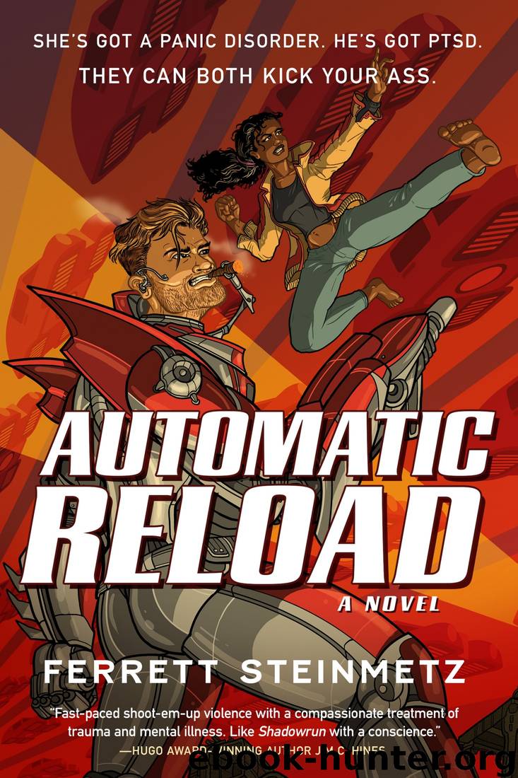Automatic Reload: A Novel by Ferrett Steinmetz