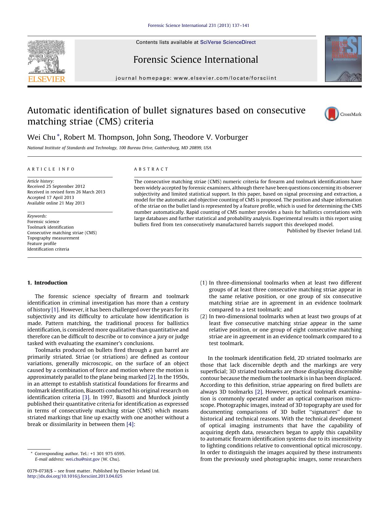 Automatic identification of bullet signatures based on consecutive matching striae (CMS) criteria by Wei Chu & Robert M. Thompson & John Song & Theodore V. Vorburger